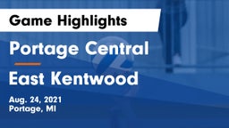 Portage Central  vs East Kentwood Game Highlights - Aug. 24, 2021