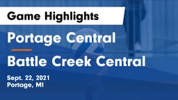 Portage Central  vs Battle Creek Central Game Highlights - Sept. 22, 2021