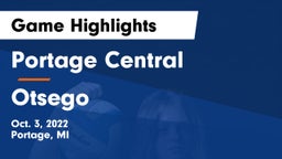 Portage Central  vs Otsego  Game Highlights - Oct. 3, 2022