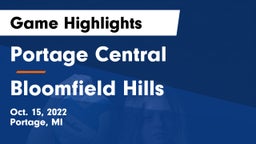 Portage Central  vs Bloomfield Hills  Game Highlights - Oct. 15, 2022