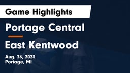Portage Central  vs East Kentwood Game Highlights - Aug. 26, 2023