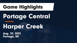 Portage Central  vs Harper Creek  Game Highlights - Aug. 29, 2023
