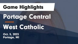 Portage Central  vs West Catholic  Game Highlights - Oct. 5, 2023