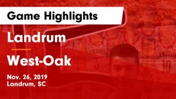 Landrum  vs West-Oak  Game Highlights - Nov. 26, 2019