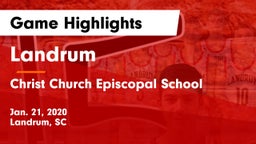 Landrum  vs Christ Church Episcopal School Game Highlights - Jan. 21, 2020