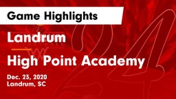 Landrum  vs High Point Academy Game Highlights - Dec. 23, 2020