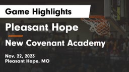 Pleasant Hope  vs New Covenant Academy  Game Highlights - Nov. 22, 2023