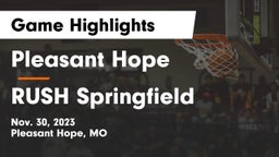 Pleasant Hope  vs RUSH Springfield Game Highlights - Nov. 30, 2023