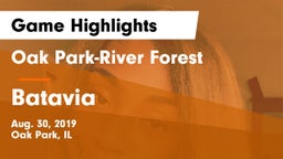 Oak Park-River Forest  vs Batavia Game Highlights - Aug. 30, 2019