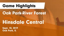 Oak Park-River Forest  vs Hinsdale Central  Game Highlights - Sept. 10, 2019