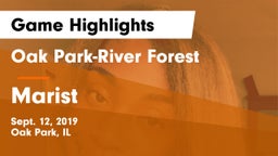 Oak Park-River Forest  vs Marist Game Highlights - Sept. 12, 2019