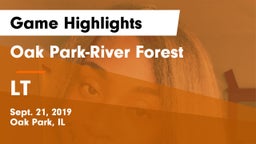 Oak Park-River Forest  vs LT Game Highlights - Sept. 21, 2019