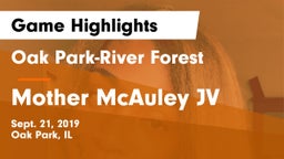 Oak Park-River Forest  vs Mother McAuley JV Game Highlights - Sept. 21, 2019