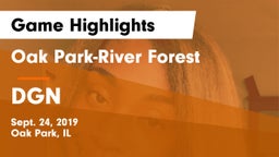 Oak Park-River Forest  vs DGN Game Highlights - Sept. 24, 2019