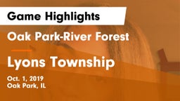 Oak Park-River Forest  vs Lyons Township  Game Highlights - Oct. 1, 2019