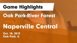 Oak Park-River Forest  vs Naperville Central Game Highlights - Oct. 18, 2019