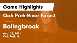 Oak Park-River Forest  vs Bolingbrook Game Highlights - Aug. 28, 2021