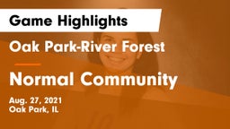 Oak Park-River Forest  vs Normal Community Game Highlights - Aug. 27, 2021