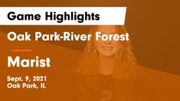 Oak Park-River Forest  vs Marist Game Highlights - Sept. 9, 2021