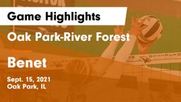 Oak Park-River Forest  vs Benet Game Highlights - Sept. 15, 2021