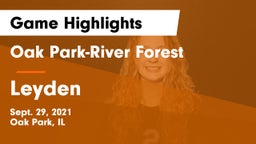 Oak Park-River Forest  vs Leyden Game Highlights - Sept. 29, 2021