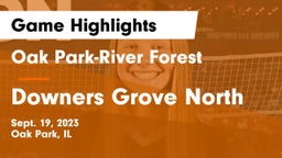 Oak Park-River Forest  vs Downers Grove North  Game Highlights - Sept. 19, 2023