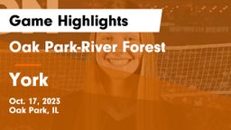 Oak Park-River Forest  vs York Game Highlights - Oct. 17, 2023