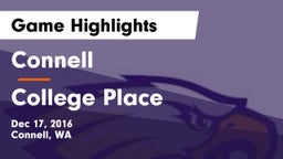 Connell  vs College Place  Game Highlights - Dec 17, 2016