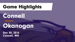 Connell  vs Okanogan  Game Highlights - Dec 30, 2016