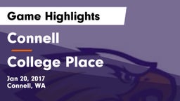 Connell  vs College Place Game Highlights - Jan 20, 2017