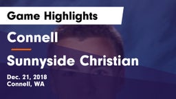 Connell  vs Sunnyside Christian Game Highlights - Dec. 21, 2018