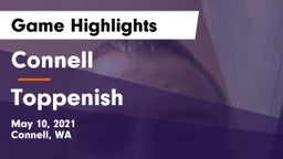 Connell  vs Toppenish  Game Highlights - May 10, 2021