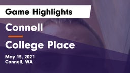 Connell  vs College Place   Game Highlights - May 15, 2021