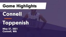 Connell  vs Toppenish  Game Highlights - May 27, 2021