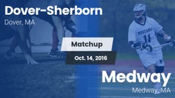 Matchup: Dover-Sherborn High vs. Medway  2016