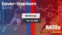 Matchup: Dover-Sherborn High vs. Millis  2016