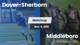 Matchup: Dover-Sherborn High vs. Middleboro  2016