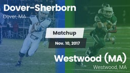 Matchup: Dover-Sherborn High vs. Westwood (MA)  2017