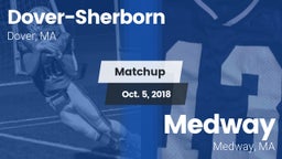 Matchup: Dover-Sherborn High vs. Medway  2018