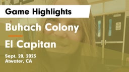Buhach Colony  vs El Capitan  Game Highlights - Sept. 20, 2023