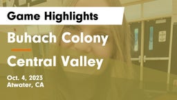 Buhach Colony  vs Central Valley  Game Highlights - Oct. 4, 2023