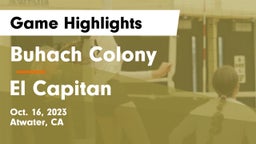 Buhach Colony  vs El Capitan  Game Highlights - Oct. 16, 2023