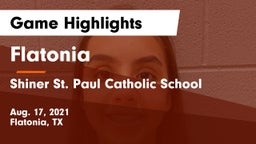 Flatonia  vs Shiner St. Paul Catholic School Game Highlights - Aug. 17, 2021