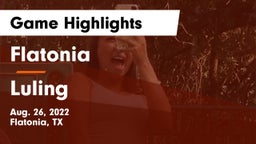 Flatonia  vs Luling  Game Highlights - Aug. 26, 2022