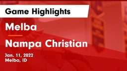 Melba  vs Nampa Christian  Game Highlights - Jan. 11, 2022