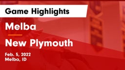 Melba  vs New Plymouth  Game Highlights - Feb. 5, 2022