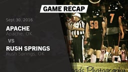 Recap: Apache  vs. Rush Springs  2016