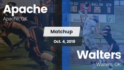 Matchup: Apache  vs. Walters  2019
