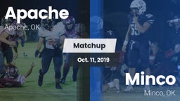Matchup: Apache  vs. Minco  2019