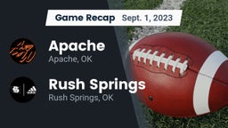 Recap: Apache  vs. Rush Springs  2023